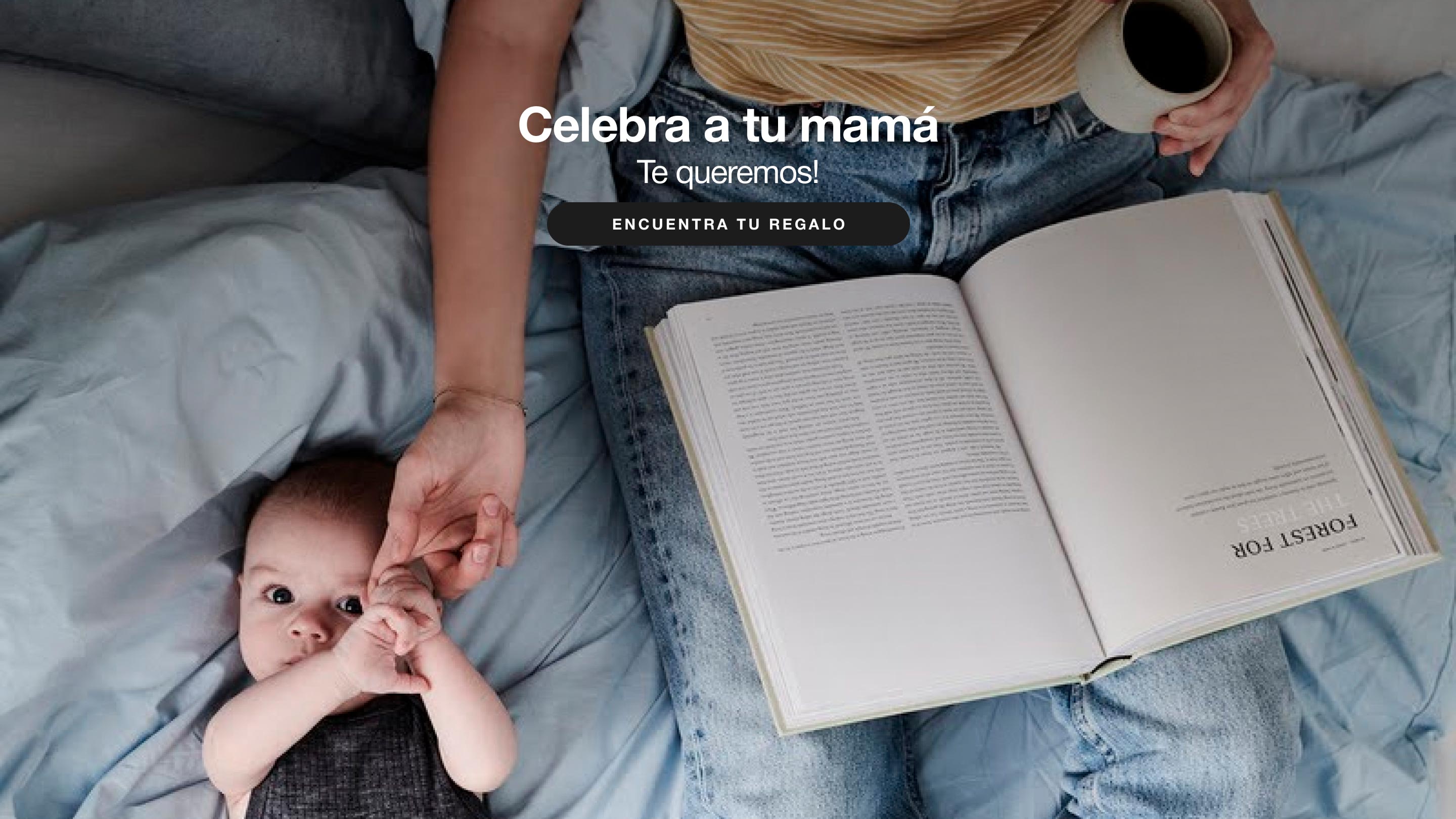 Celebra a tu mamá, encuentra tu regalo